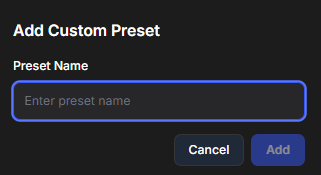 Custom Presets