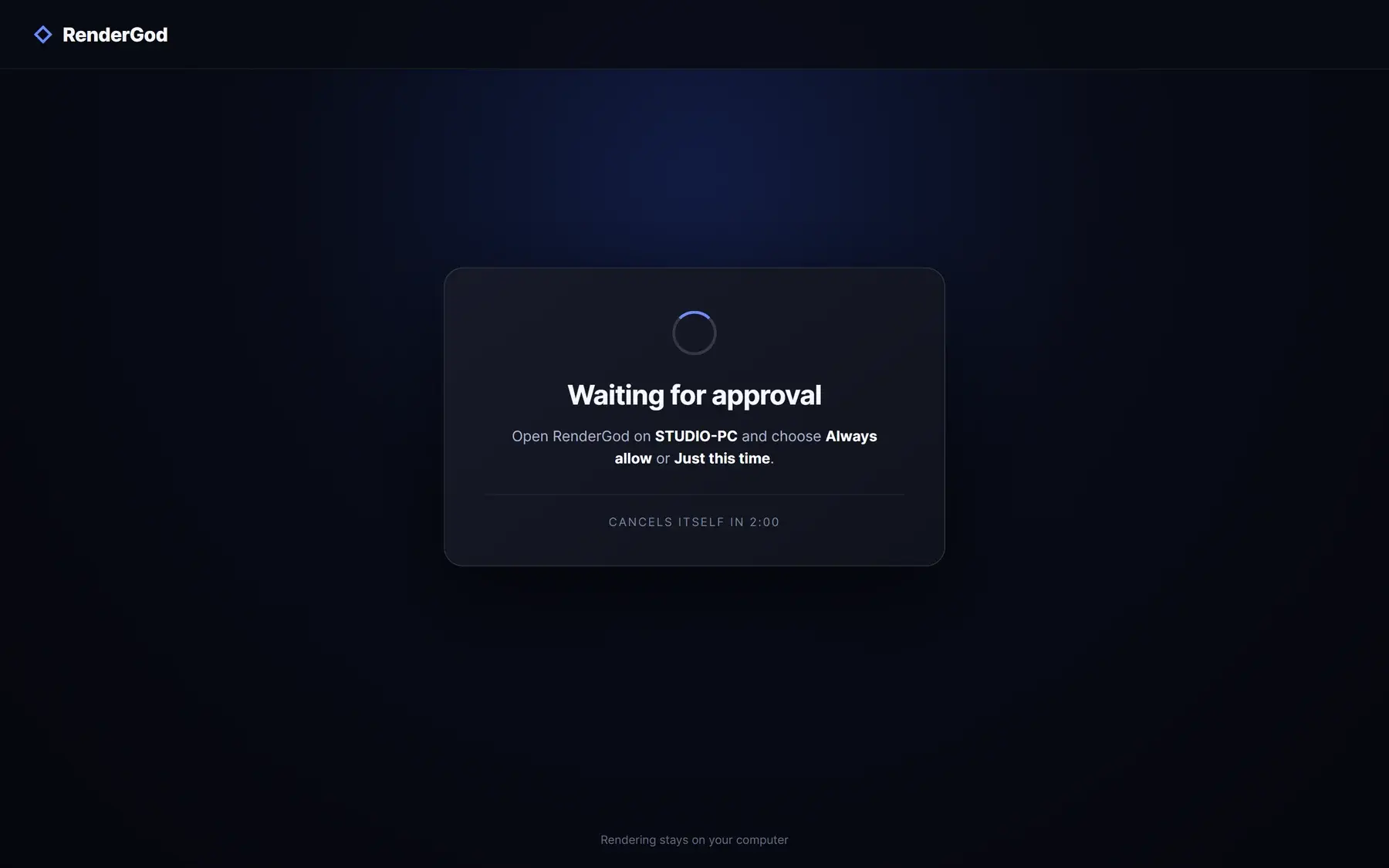 RenderGod browser remote screen waiting for approval on Studio PC, with a two-minute cancellation timer