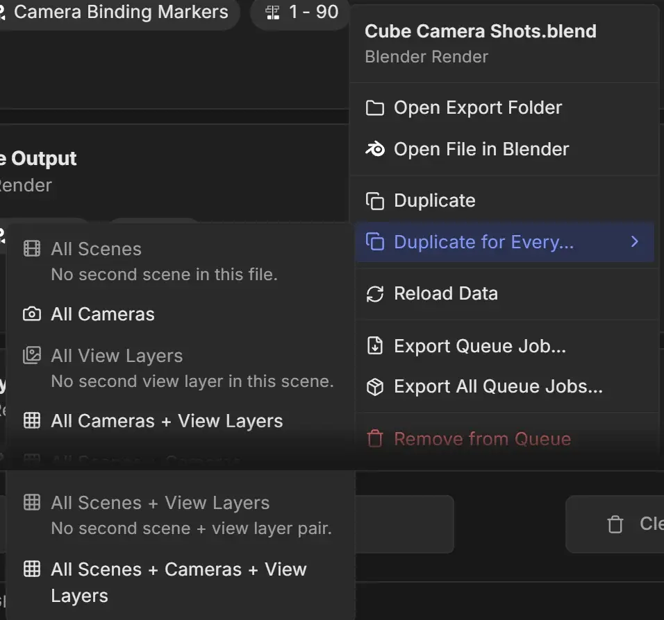 Right-click menu of the Cube Camera Shots job with the Duplicate for Every submenu open, showing All Cameras available and All Scenes and All View Layers greyed out with their reasons