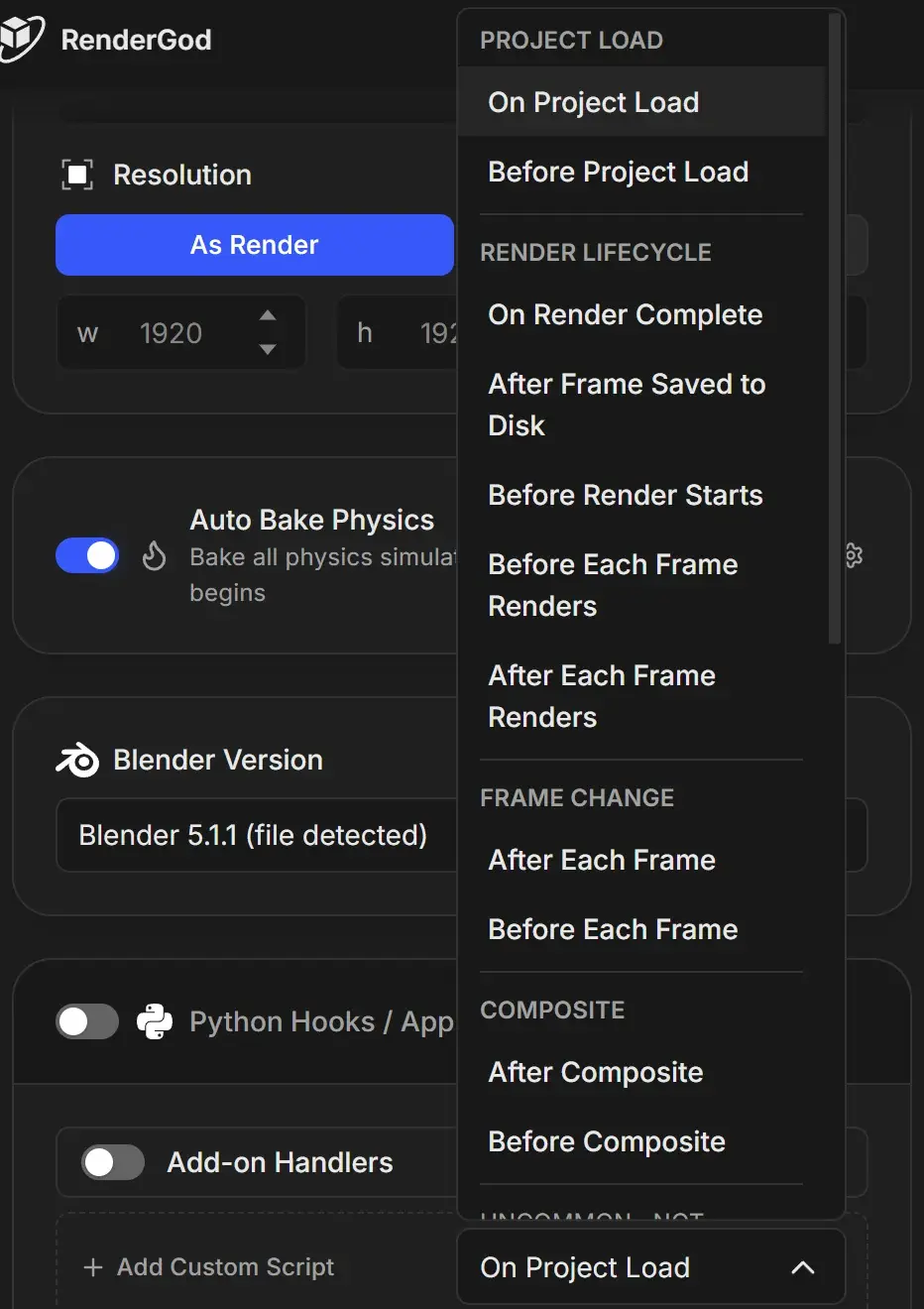 Trigger dropdown open showing the Project Load, Render Lifecycle, Frame Change and Composite groups