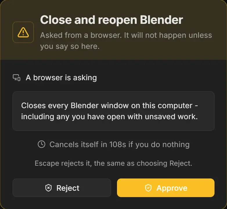 Close and reopen Blender confirmation saying it closes every Blender window on this computer, including any you have open with unsaved work